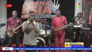 AHOMA NSIA LIVE BAND SHOW  15052024 [upl. by Raveaux545]