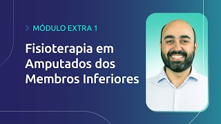 Aula Aspectos Funcionais em Pacientes Amputados  Pós Graduação Ortopedia e Trauma [upl. by Valle874]