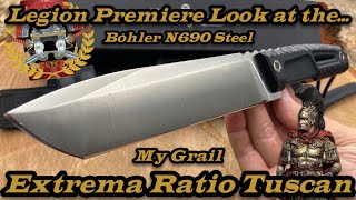 Legion Premiere Look at the Extrema Ratio TUSCAN Böhler N690 Steel Italian Made [upl. by Lairea429]