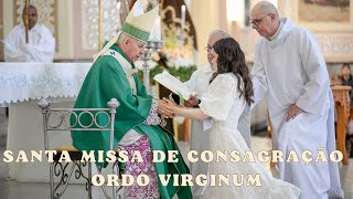 Missa de Consagração Ordo Virginum  Marcela Kamiroski [upl. by Eudocia]