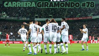 CARRIERA GIRAMONDO BORUSSIA MGLADBACH 78  FOOTBALL MANAGER 22 [upl. by Oicinoid]