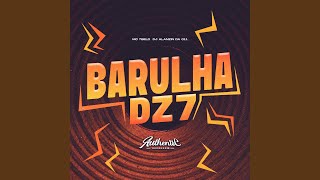 Barulha Dz7 [upl. by Senzer]