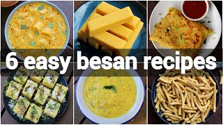 6 healthy and tasty day to day recipes using besan  besan recipes collection [upl. by Suicul]