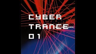 【作業用BGM】Cyber Trance 01 Best Hit Trance（サイバートランス 01 ベストヒットトランス）【ドライブ用BGM】 [upl. by Zumwalt]