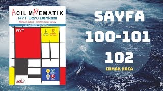 ACİL MATEMATİK AYT ÇÖZÜMLERİ SAYFA  100101102 2019 [upl. by Karlik]