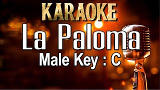 La Paloma Karaoke Male Key C [upl. by Jorgenson589]