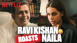 Ravi Kishans First HILARIOUS Meeting with Naila Grrewal🤭MaamlaLegalHai  Netflix India [upl. by Eenel397]