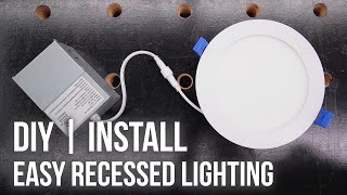 How to Install Recessed Lights  Easy DIY LED Install [upl. by Reina646]