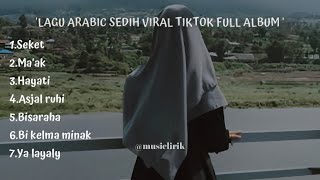 Lagu arab viral tiktok full album  arabic song [upl. by Adnuhs900]