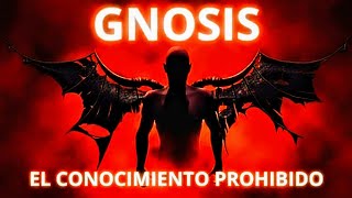 El conocimiento prohibido  GNOSIS [upl. by Airamas]