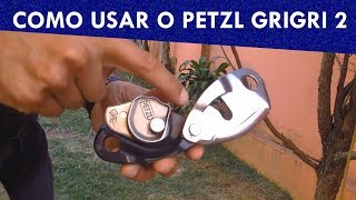 Técnicas Gerais  Como usar o Petzl Grigri 2 aprenda tudo sobre [upl. by Htesil]