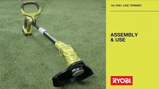 RYOBI 18V ONE Line Trimmer Assembly amp Use [upl. by Suoinuj965]