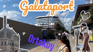 Galataport  ortakoy istambul 🇹🇷🇹🇷🇹🇷🇹🇷 [upl. by Enitsuj]