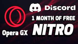 Opera GX Nitro  Get One Month of Free Discord Nitro [upl. by Hpeseoj465]