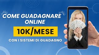 Come Guadagnare Online [upl. by Ybanrab]