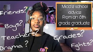 HOW TO SURVIVE MIDDLE SCHOOL Advice from an 8th grade graduate [upl. by Kennett508]