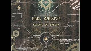 Dark Whisper  Realms Of Unseen [upl. by Naggem]