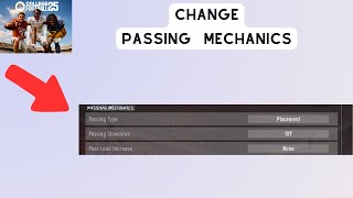 How to Change Passing mechanics Settings in College Football 25 [upl. by Bobby]