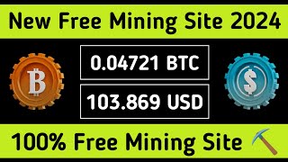 Btc Free Mining Website 2024 • New Crypto Mining Sites 2024 • Free Mining App 2024 [upl. by Assirrac]