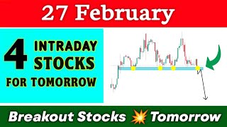 Breakout Stocks for tomorrow 💥 27 February 💥 Best intraday Stocks For tomorrow ✔️ Technical analysis [upl. by Ave]