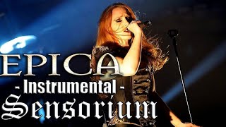 Epica  Sensorium Instrumental with growling and choir [upl. by Asiak155]