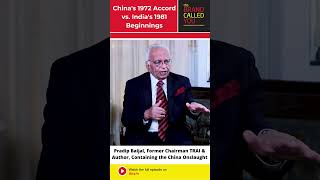 Chinas 1972 Accod Vs Indias 1981 Beginnings  Pradip Baijal  Author [upl. by Fosque]