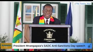 President Mnangagwas SADC AntiSanctions Day speech [upl. by Henricks414]