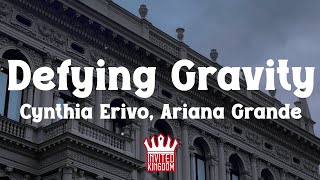 Cynthia Erivo ft Ariana Grande Defying Gravity Lyrics  From Wicked The Soundtrack [upl. by Nylak232]