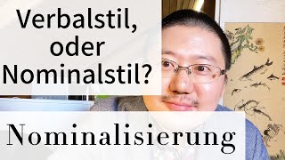 Nominalisierung Verbalstil Nominalstil B1 B2 C1 Deutsch lernen spontan mit Herrn Tan 2024 [upl. by Attenyl]