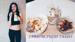 🌺 3 PRATİK YULAF TARİFİ🌺🍴🍌🍎 [upl. by Nieberg]