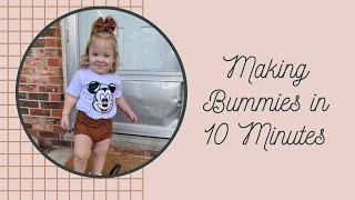 MAKING BUMMIES UNDER 10 MINUTES PART 1 [upl. by Anaerol288]