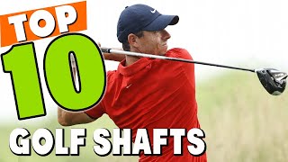 Best Golf Shaft In 2024  Top 10 New Golf Shafts Review [upl. by Anrapa]