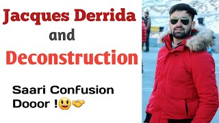 Derrida and Deconstruction  No More Confusion among his Major IdeasTerms  Lecture 2 [upl. by Wymore274]