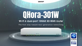 QHora301W WiFi 6 dualport 10GbE SDWAN router The first step toward nextgeneration networking [upl. by Frodeen]