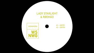 LADY STARLIGHT amp RØDHÅD  200701  WSNWG006 [upl. by Bricker]