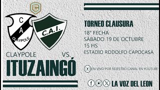 Claypole vs ITUZAINGÓ EN VIVO  18° FECHA Primera C Torneo Clausura 2024 [upl. by Dyche]