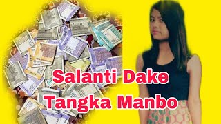 Salanti Hajira Manbo Nasongba Tangkana Diljawa [upl. by Anneehs]