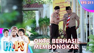 Okta Berhasil Membongkar Kebohongan Arin  IPA amp IPS [upl. by Gonroff284]