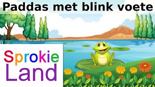 🐸Afrikaans vir kleuters  luister sprokies  kinderstories Paddas met blink voete🐸 [upl. by Kirschner]