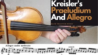 Kreisler Praeludium and Allegro by Slowpracticebuddy [upl. by Ahidam20]