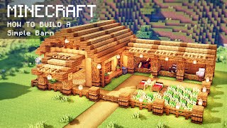 Minecraft How To Build a Simple Barn for animals [upl. by Nwahshar]