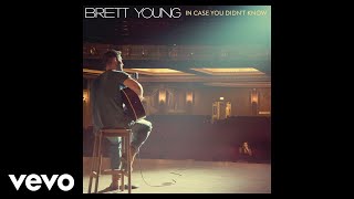 Brett Young  In Case You Didnt Know Piano Version  Audio [upl. by Eelanna]