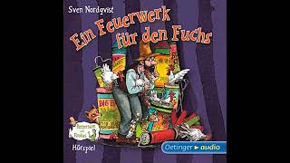 Ein Feuerwerk für den Fuchs Pettersson und Findus Hörspiel Hörbuch [upl. by Llednol]