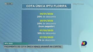 IPTU 2022 pagamento de cota única vence amanhã em Florianópolis [upl. by Nathanil176]