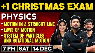 1 Physics Christmas Exam  Motion In a Straight Line  Laws Of Motion  Rotational Motion [upl. by Dulcy535]