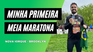 Minha primeira Meia Maratona  Brooklyn Half Marathon New York [upl. by Ihcego]