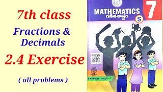 7th class maths chapter 2 exercise 24 new syllabus 2023  fractions and decimals Ncert 7th [upl. by Flower479]