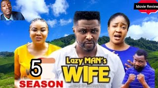 LAZY MANS WIFE Season 5 New Nollywood Movie Preview  SE4 Recap ONNY MICHAEL MARY What to Expect [upl. by Lias450]