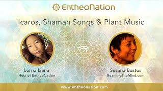 Icaros Shaman Songs amp Plant Music  Susana Bustos [upl. by Breskin]