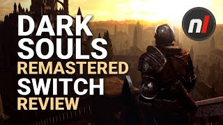 Dark Souls Remastered Nintendo Switch Review  Is It Worth It [upl. by Maloney656]